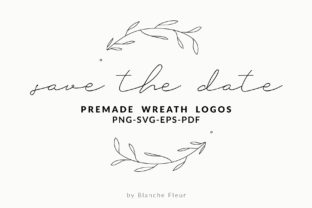 Save the Date Premade Wreath Logos